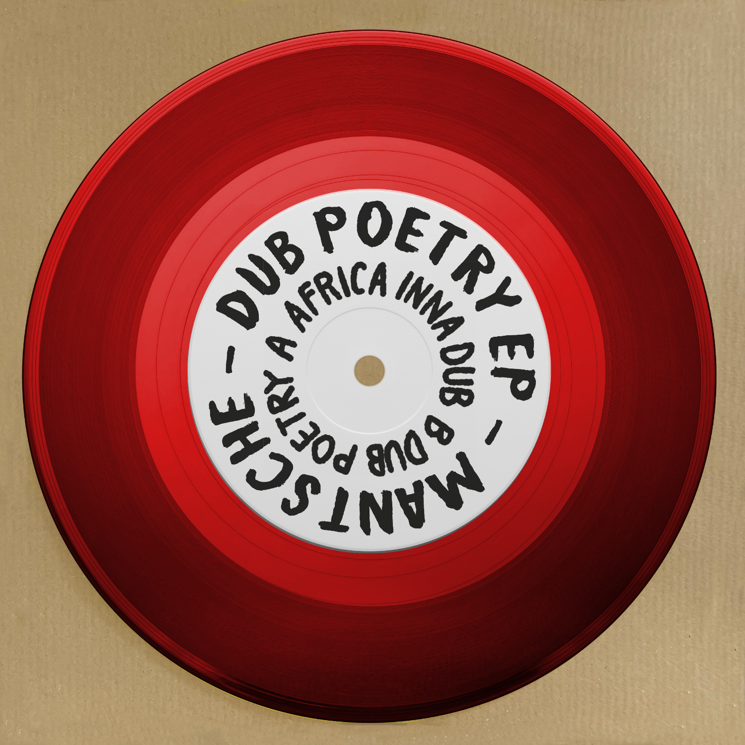 Mantsche – Dub Poetry Ep
